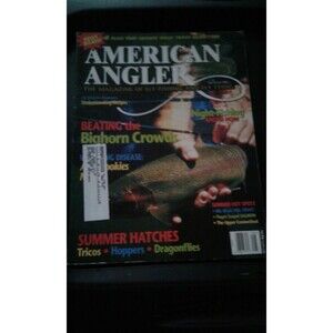 American Angler Magazine July August 1997
